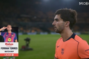 上演帽子戏法！官方：费兰当选贝蒂斯3-5巴萨全场最佳球员