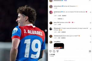 推射空门助马竞险胜！阿尔瓦雷斯社媒晒比赛照：欧冠之夜！